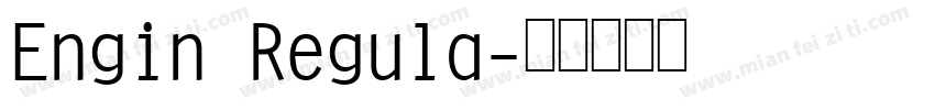 Engin Regula字体转换